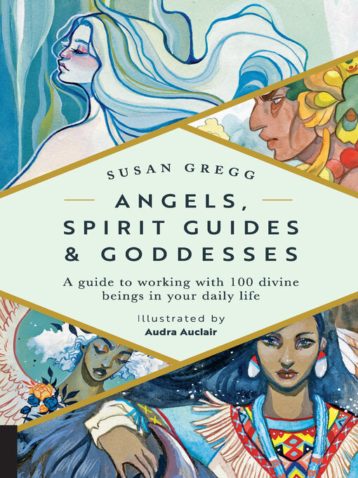 Title details for Angels, Spirit Guides & Goddesses by Susan Gregg - Available